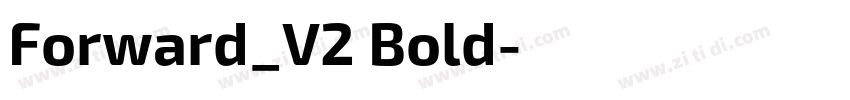 Forward_V2 Bold字体转换